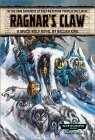 Ragnar's Claw: A Space Wolf Novel by William King