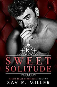 Sweet Solitude by Sav R. Miller