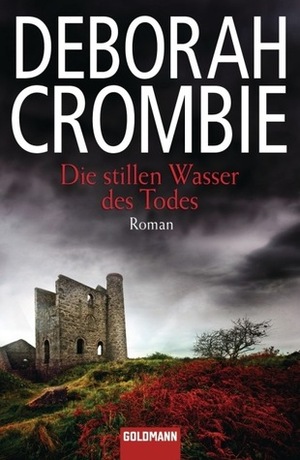 Die stillen Wasser des Todes by Deborah Crombie