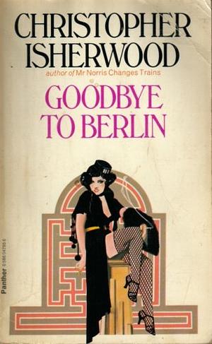 Goodbye to Berlin by Christopher Isherwood