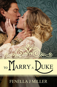 To Marry a Duke by Fenella J. Miller