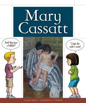 Mary Cassatt by Linda Cernak