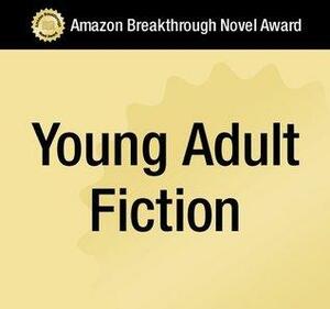 The Conduit - excerpt from 2011 Amazon Breakthrough Novel Award Entry by Stacey Rourke