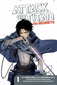 Attack on Titan: No Regrets, Vol. 1 by Gan Sunaaku, Hajime Isayama, Hikaru Suruga
