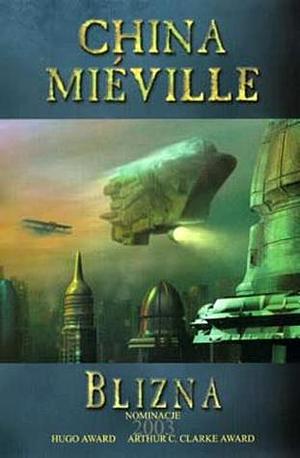 Blizna by China Miéville