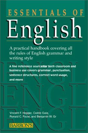 Essentials of English Essentials of English by Cedric Gale, Vincent Foster Hopper