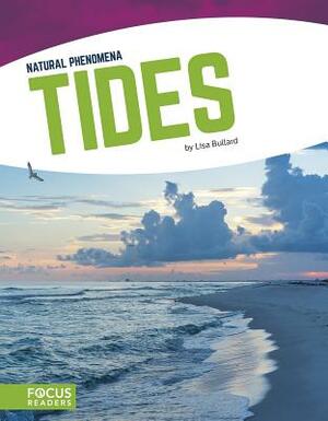 Tides by Lisa Bullard