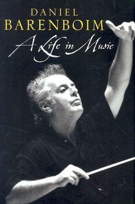 A Life in Music by Daniel Barenboim, Charles W. Chesnutt