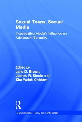 Sexual Teens, Sexual Media by 