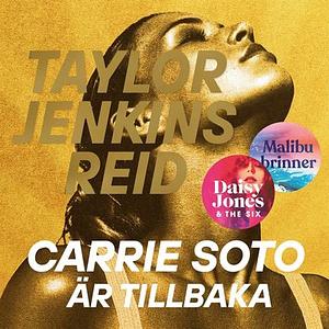 Carrie Soto är tillbaka by Taylor Jenkins Reid