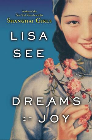 Dreams of Joy by Lisa See