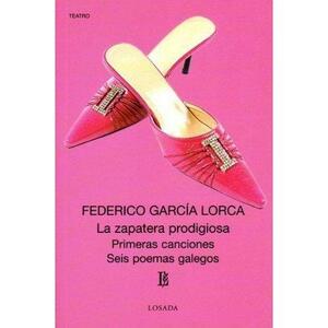 La zapatera prodigiosa by Federico García Lorca