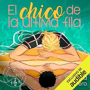 El chico de la última fila by Susanna Herrero