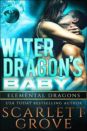 Water Dragon's Baby by Juno Wells, Scarlett Grove