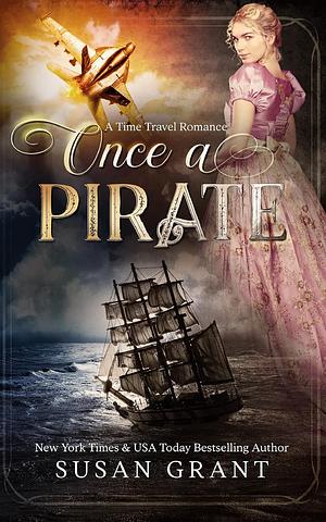 Once a Pirate by Susan Grant