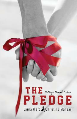 The Pledge by Laura Ward, Christine Manzari