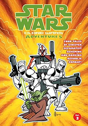 Star Wars: Clone Wars Adventures, Volume 3 by W. Haden Blackman