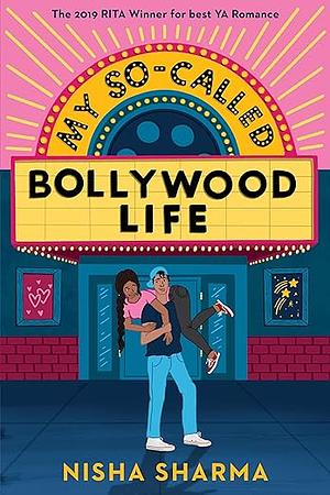 My So-Called Bollywood Life by Nisha Sharma