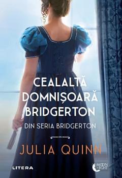 Cealaltă domnișoară Bridgerton by Julia Quinn