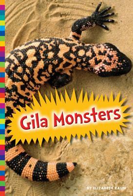 Gila Monsters by Elizabeth Raum