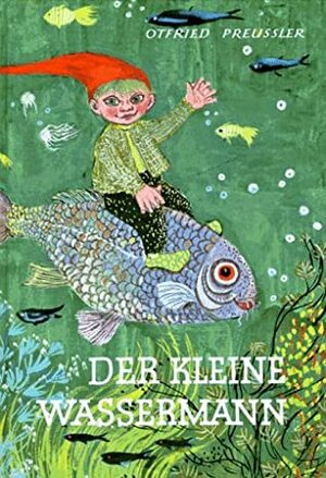 Der kleine Wassermann by Otfried Preußler