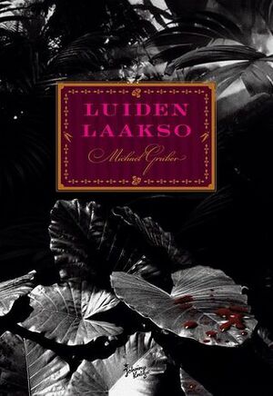 Luiden laakso by Michael Gruber, Tarja Lipponen