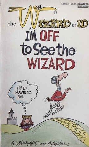 I'm Off to See the Wizard by Brant Parker, Johnny Hart