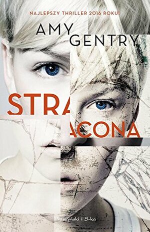 Stracona by Amy Gentry