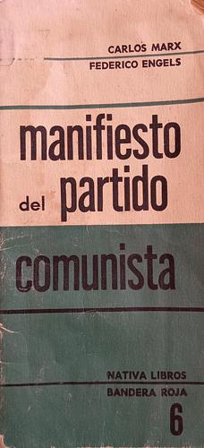Manifiesto del Partido Comunista by Carlos Marx, Friedrich Engels