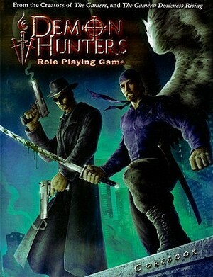 Demon Hunters Role Playing Game With DVD by Brian Clements, Matt Vancil, Jamie Chambers, Andy Vetromile, Cam Banks, Nathan Rockwood, Jimmy McMichael, Nathan Rice