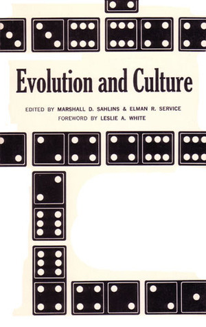 Evolution and Culture by Marshall Sahlins