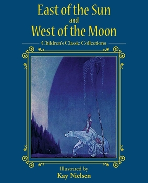 East of the Sun and West of the Moon by 
