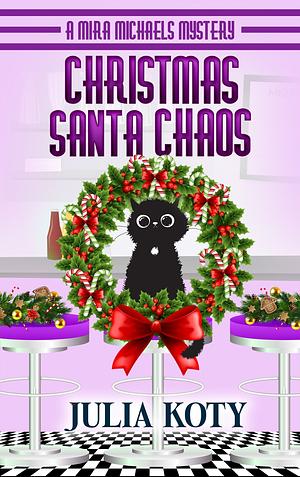 Christmas Santa Chaos by Julia Koty