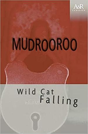 Wild Cat Falling by Mudrooroo Nyoongah