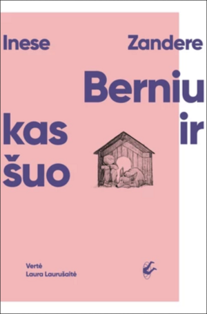 Berniukas ir šuo by Inese Zandere