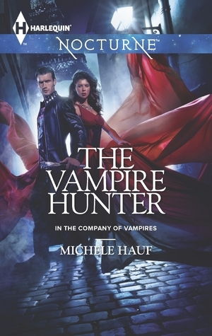 The Vampire Hunter by Michele Hauf