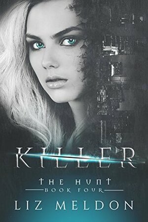 Killer by Liz Meldon