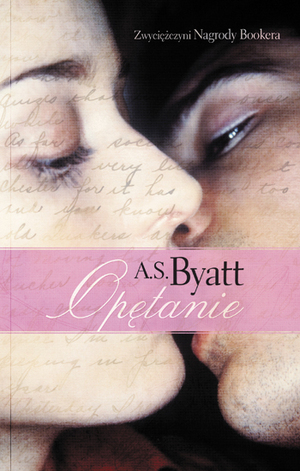 Opętanie by A.S. Byatt