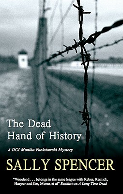 Dead Hand of History by Sally Spencer