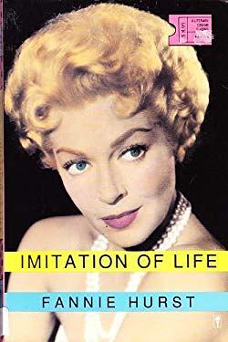 Imitation of Life by Daniel Itzkovitz, Fannie Hunt, Fannie Hurst