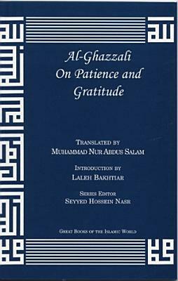 Al-Ghazzali on Patience and Gratitude by Muhammad Al-Ghazzali