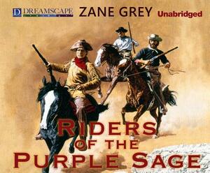 Riders of the Purple Sage by Zane Grey