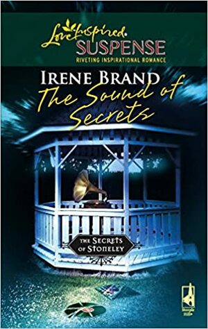 The Sound of Secrets by Irene Brand