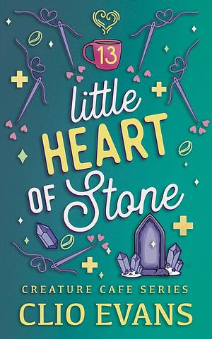 Little Heart of Stone by Clio Evans