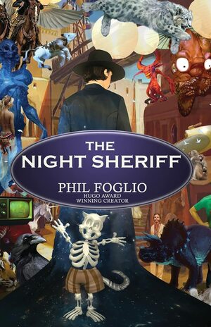 The Night Sheriff by Phil Foglio