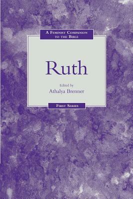 Ruth and Esther: A Feminist Companion to the Bible (Second Series) by Athalya Brenner