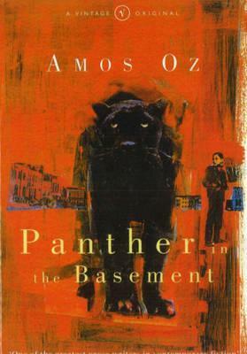 Panther in the Basement by Amos Oz