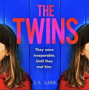 The Twins by J.S. Lark
