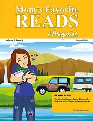 Mom's Favorite Reads eMagazine August 2020 by Goylake Publishing, Melanie Smith, Ronesa Aveela, Hannah Howe, Sylva Fae