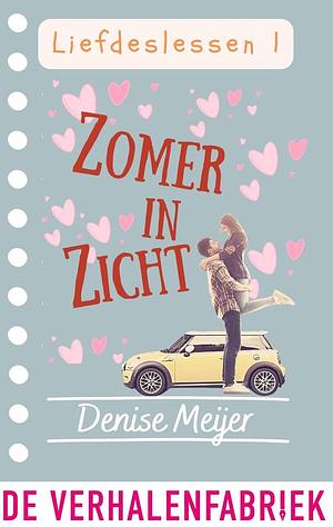 Zomer in zicht by Denise Meijer